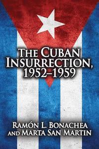 bokomslag Cuban Insurrection 1952-1959