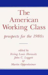 bokomslag The American Working Class
