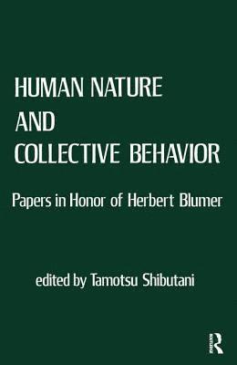 Human Nature and Collective Behavior 1