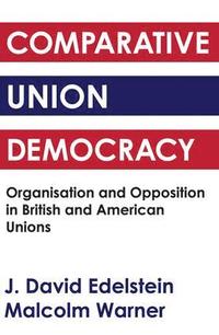 bokomslag Comparative Union Democracy
