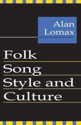 bokomslag Folk Song Style and Culture