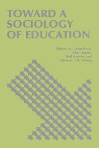 bokomslag Toward a Sociology of Education