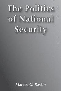 bokomslag The Politics of National Security