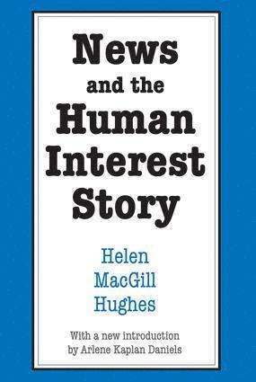 bokomslag News and the Human Interest Story