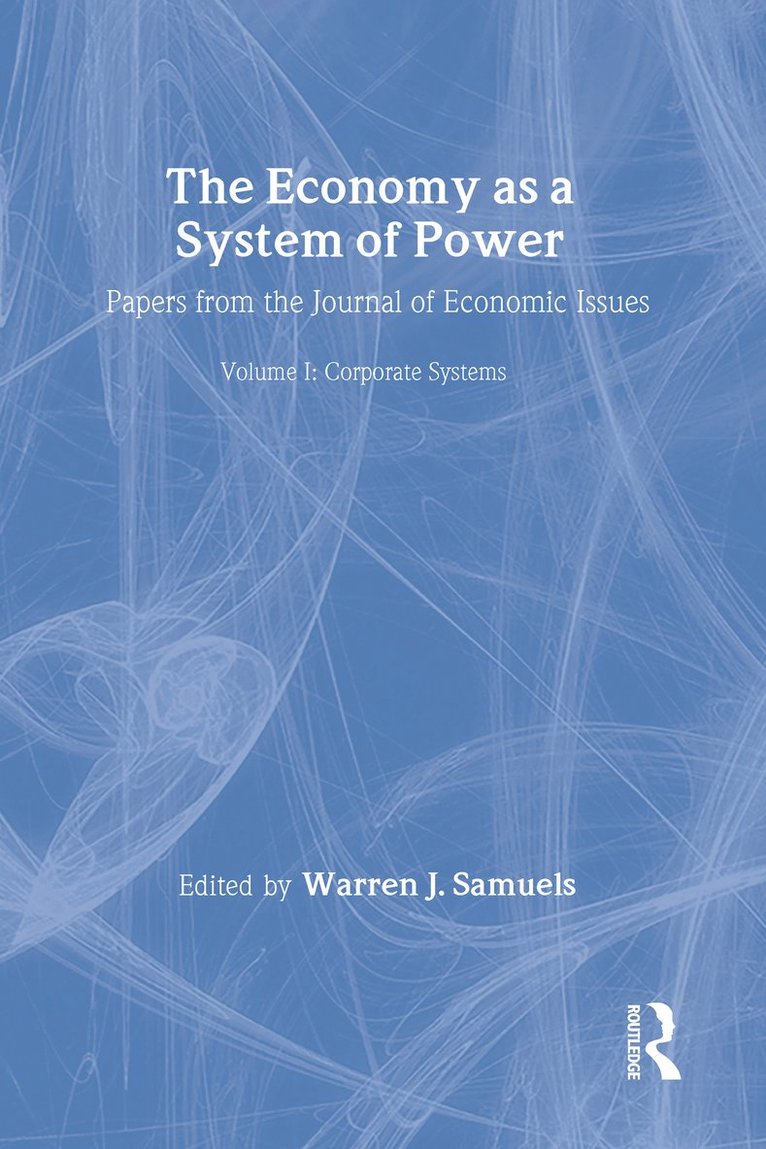 The Economy as a System of Power 1