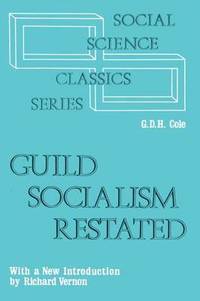 bokomslag Guild Socialism Restated