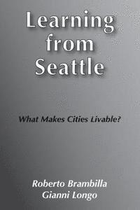 Learning from Seattle 1