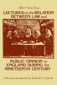 bokomslag Lectures on the Relation Between Law and Public Opinion in England During the Nineteenth Century
