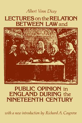 Lectures on the Relation Between Law and Public Opinion in England During the Nineteenth Century 1