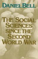 The Social Sciences Since the Second World War 1