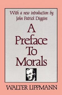 bokomslag A Preface to Morals