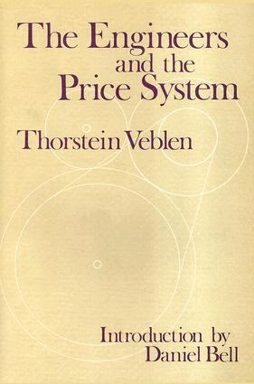 Thorstein Veblen, Thorstein Veblen - Engineers and the Price System, Häftad