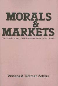 bokomslag Morals and Markets