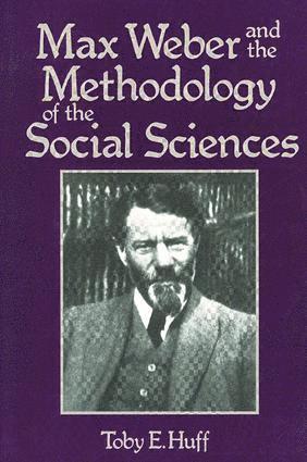 bokomslag Max Weber and Methodology of Social Science