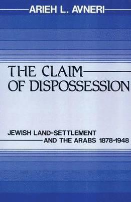 The Claim of Dispossession 1