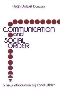 bokomslag Communication and Social Order