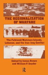 bokomslag The Regionalization of Warfare