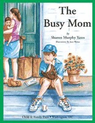 Busy Mom