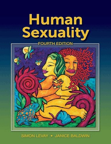 Simon LeVay, Janice Baldwin - Human Sexuality, Inbunden