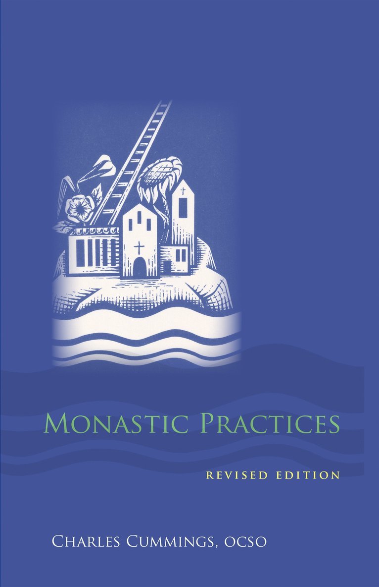 Monastic Practices 1