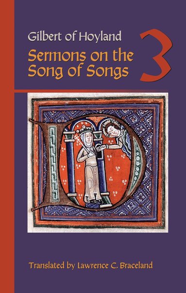 Gilbert of Hoyland, Sj Braceland, Lawrence C. - Sermons on the Song of Songs, Volume 3, Häftad