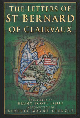 bokomslag The Letters of St Bernard of Clairvaux