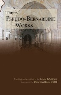 bokomslag Three Pseudo-Bernardine Works
