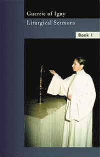 bokomslag Liturgical Sermons Volume 1