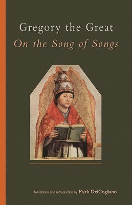 On the Song of Songs 1
