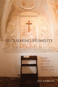 bokomslag Reclaiming Humility