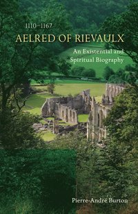 bokomslag Aelred of Rievaulx (1110-1167)