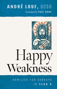 bokomslag Happy Weakness