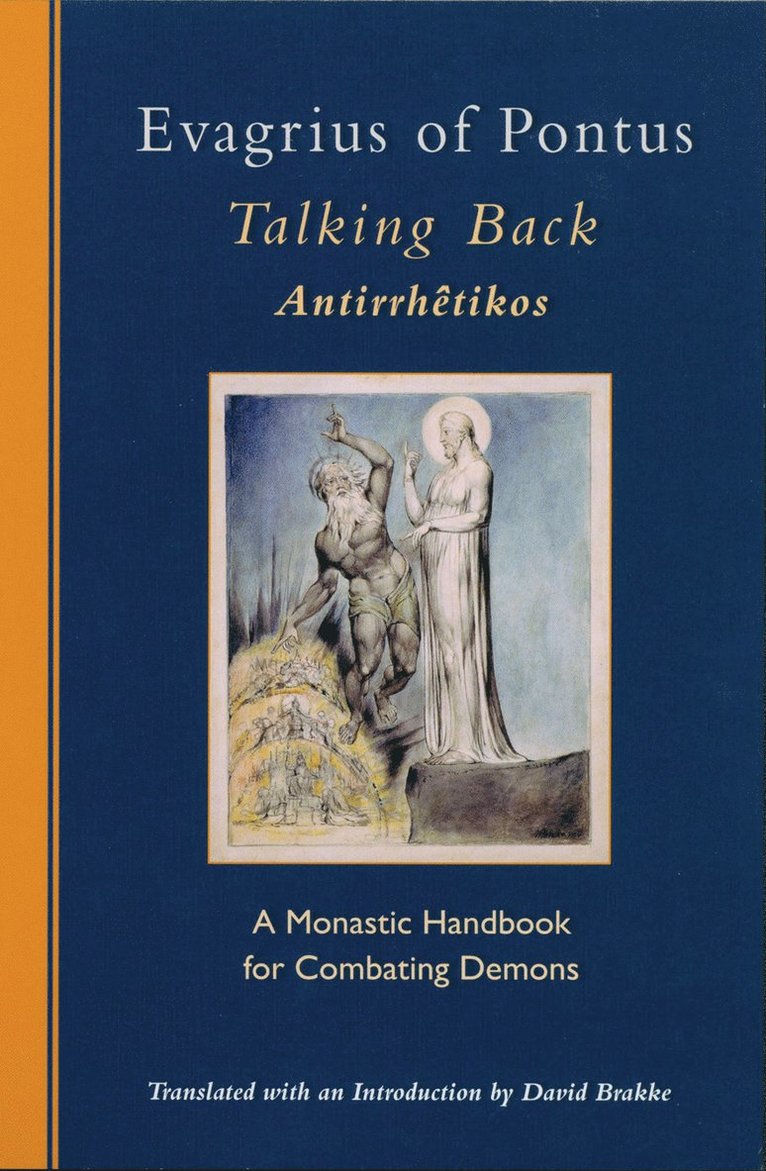 Evagrius Of Pontus, Evagrius, Evagrius, - Talking Back, Häftad