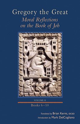 bokomslag Moral Reflections on the Book of Job, Volume 2