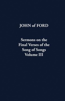 bokomslag Sermons on the Final Verses of the Song of Songs