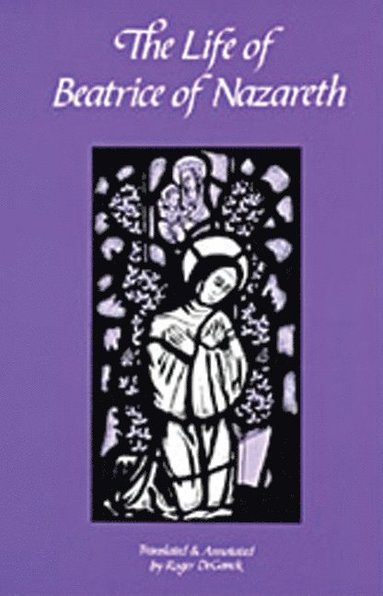 bokomslag Life of Beatrice of Nazareth