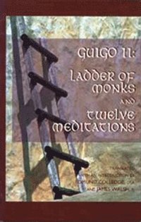 bokomslag Ladder of Monks and Twelve Meditations