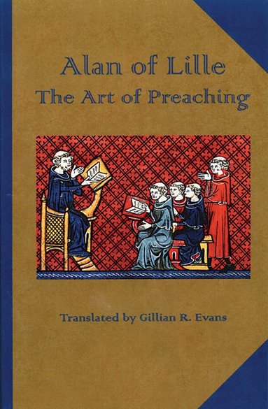 Alan of Lille - Art of Preaching, Häftad