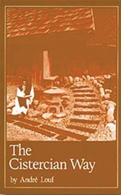 bokomslag The Cistercian Way: Volume 76