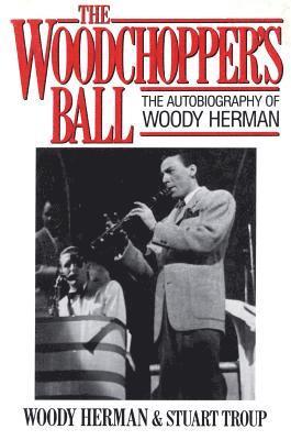 bokomslag The Woodchopper's Ball
