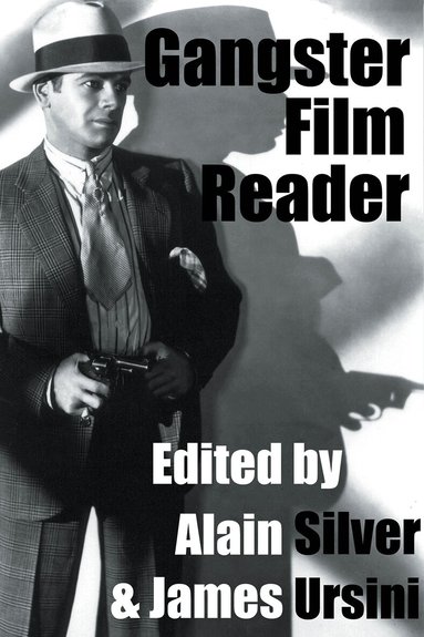 Alain Silver - Gangster Film Reader, Häftad