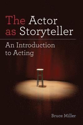 bokomslag The Actor as Storyteller