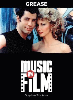Stephen Tropiano - Grease, Häftad