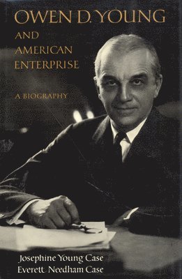 Owen D. Young And American Enterprise 1