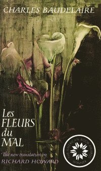 bokomslag Les Fleurs Du Mal