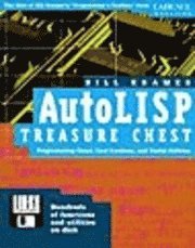 bokomslag AutoLISP Treasure Chest AutoLISP Treasure Chest: Programming Gems, Cool Routines, and Useful Utilities Programming Gems, Cool Routines, and Useful Uti