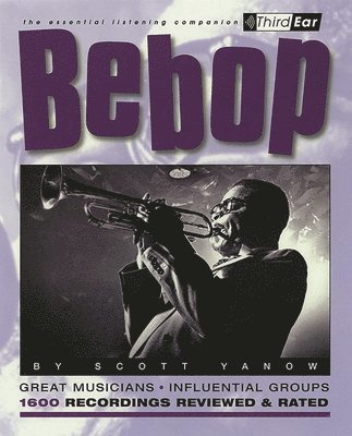Scott Yanow - Bebop, Häftad
