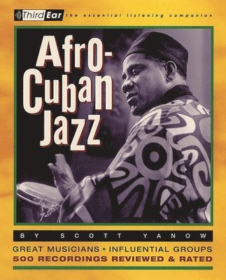 Scott Yanow - Afro-Cuban Jazz, Häftad