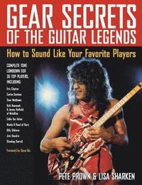 bokomslag Gear Secrets of the Guitar Legends