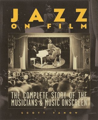Scott Yanow - Jazz on Film, Häftad